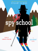 Book Cover for "Spy Ski School"