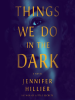 Book Cover for "Things We Do in the Dark"