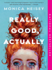 Book Cover for "Really Good, Actually"