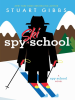 Book Cover for "Spy Ski School"