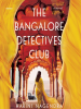Book Cover for "The Bangalore Detectives Club"