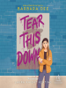 Book Cover for "Tear This Down"