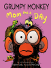 Book Cover for "Grumpy Monkey Mom for a Day"