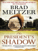 Book Cover for "The President's Shadow"