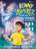 Book Cover for "Benny Ramírez and the Nearly Departed"