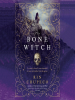 Book Cover for "The Bone Witch"