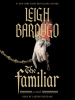 Book Cover for "The Familiar"