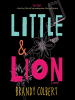 Book Cover for "Little & Lion"