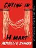 Book Cover for "Crying in H Mart"