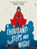 Book Cover for "A Thousand Steps Into Night"