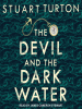 Book Cover for "The Devil and the Dark Water"