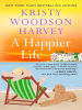 Book Cover for "A Happier Life"