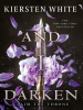 Book Cover for "And I Darken"