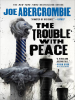 Book Cover for "The Trouble with Peace"
