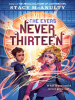 Book Cover for "Never Thirteen"