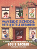 Book Cover for "Wayside School Gets a Little Stranger"