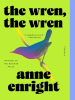 Book Cover for "The Wren, the Wren"