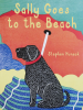 Book Cover for "Sally Goes to the Beach"