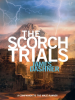 Book Cover for "The Scorch Trials"