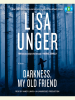 Book Cover for "Darkness, My Old Friend"