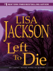 Book Cover for "Left to Die"