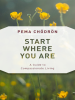 Book Cover for "Start Where You Are"