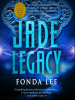 Book Cover for "Jade Legacy"