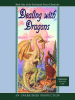 Book Cover for "Dealing with Dragons"