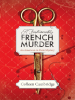 Book Cover for "A Fashionably French Murder"
