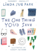 Book Cover for "The One Thing You'd Save"