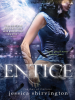 Book Cover for "Entice"