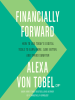 Book Cover for "Financially Forward"