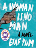 Book Cover for "A Woman Is No Man"