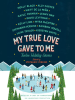 Book Cover for "My True Love Gave to Me"