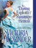 Book Cover for "The Daring Exploits of a Runaway Heiress"