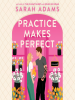 Book Cover for "Practice Makes Perfect"
