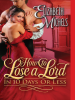 Book Cover for "How to Lose a Lord in 10 Days or Less"