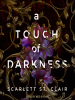 Book Cover for "A Touch of Darkness"