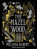 Book Cover for "The Hazel Wood"