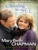 Book Cover for "Choosing to SEE"