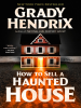 Book Cover for "How to Sell a Haunted House"