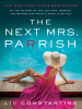 Book Cover for "The Next Mrs. Parrish"
