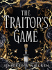 Book Cover for "The Traitor's Game"