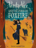 Book Cover for "Verity Vox and the Curse of Foxfire"