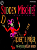 Book Cover for "Sudden Mischief"
