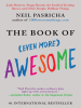Book Cover for "The Book of Even More Awesome"