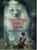 Book Cover for "Touching Spirit Bear"