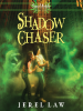 Book Cover for "Shadow Chaser"