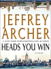 Book Cover for "Heads You Win"
