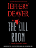 Book Cover for "The Kill Room"